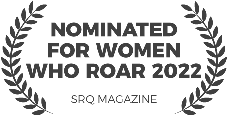 Nominated for women who roar by Sarasota Magazine 2022