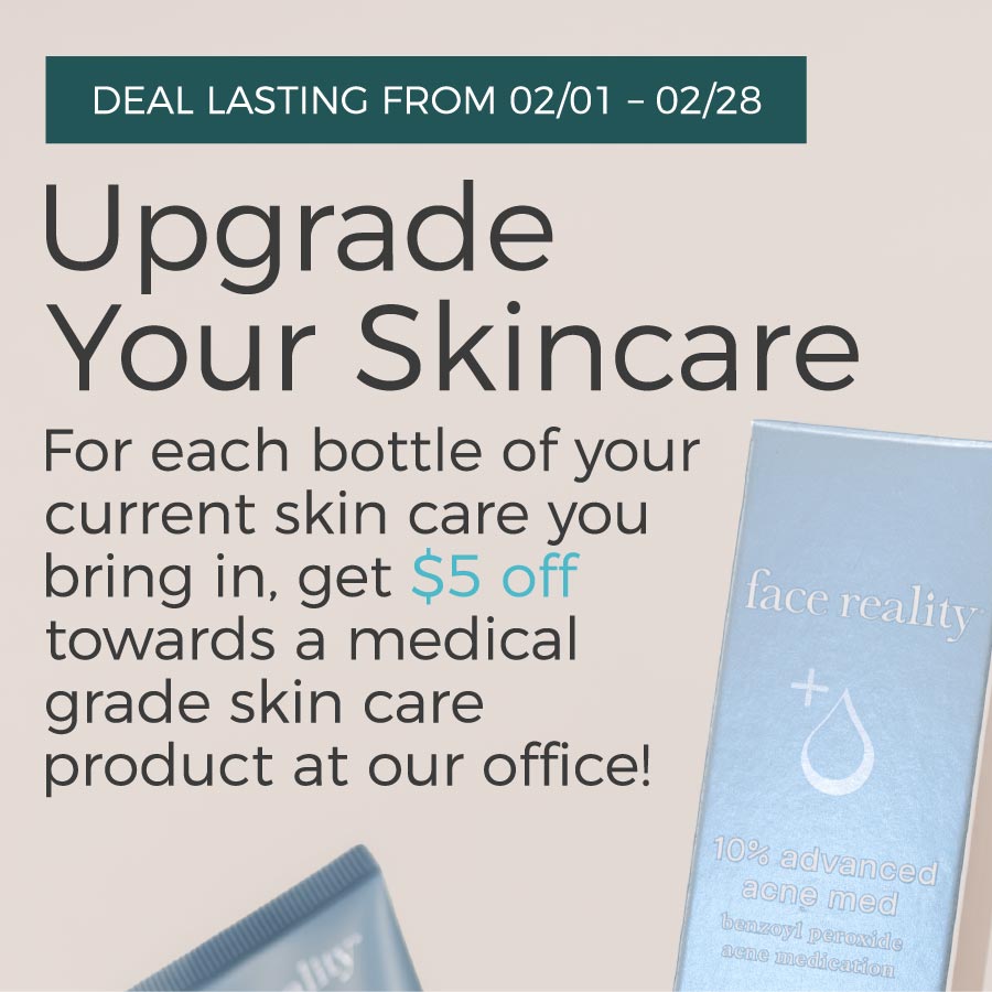 For each bottle of your current skin care you bring in, get $5 off towards a medical grade skin care product at our office!