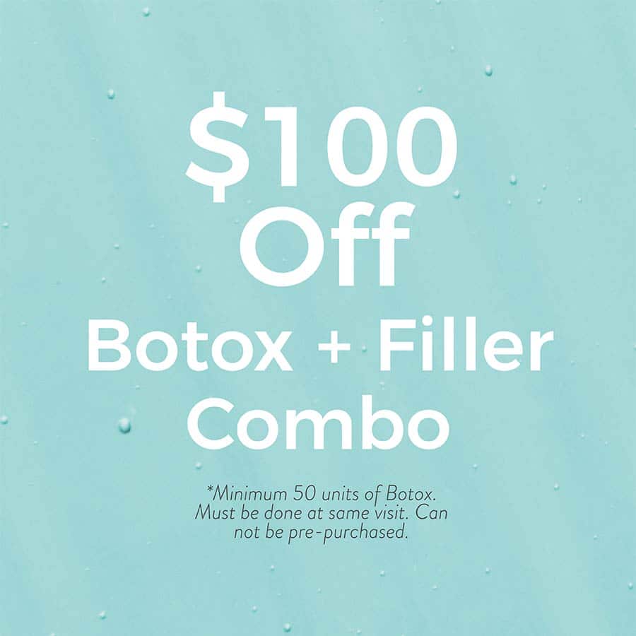 100 off botox and filler combination
