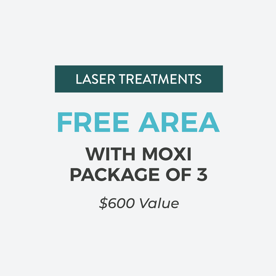Laser treatments October special: free treatment area with a MOXI package of 3, a $600 value, in Lakewood Ranch, Florida
